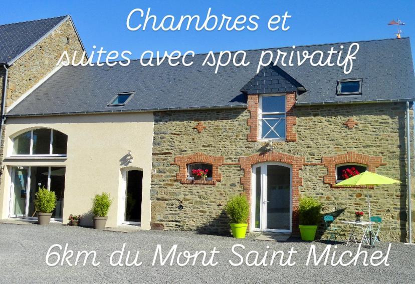 Le Relais De La Hardiesse 6Km Mont St Michel - Chambres Doubles - Suite Spa Privatif Courtils Exterior photo